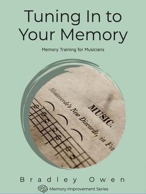 cover image of Tuning In to Your Memory
